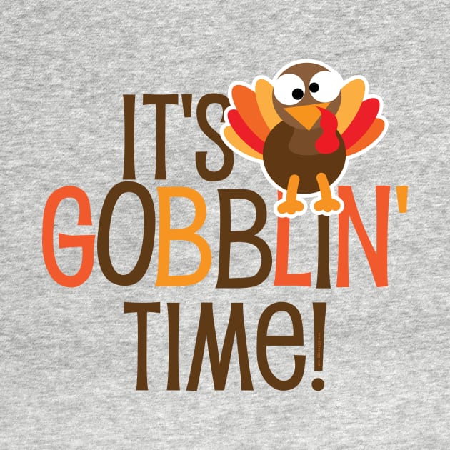 It's Gobblin Time by Gobble_Gobble0
